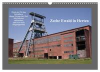 Vorderes Coverbild Zeche Ewald in Herten (Wandkalender 2025 DIN A3 quer), CALVENDO Monatskalender