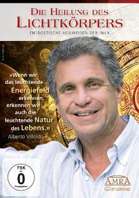 Vorderes Coverbild Die Heilung des Lichtkörpers. Energetische Heilweisen der Inka