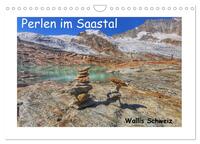 Vorderes Coverbild Perlen im Saastal Wallis Schweiz (Wandkalender 2025 DIN A4 quer), CALVENDO Monatskalender