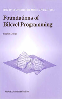 Vorderes Coverbild Foundations of Bilevel Programming