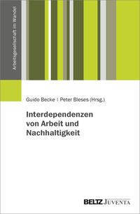 Vorderes Coverbild Interdependenzen von Arbeit und Nachhaltigkeit