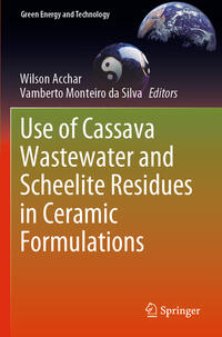 Vorderes Coverbild Use of Cassava Wastewater and Scheelite Residues in Ceramic Formulations