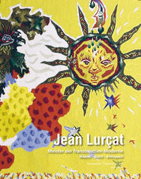 Vorderes Coverbild Jean Lurcat - Meister der Moderne