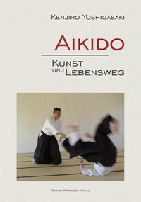 Vorderes Coverbild Aikido – Kunst und Lebensweg
