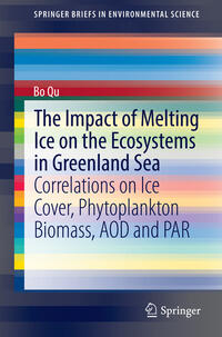 Vorderes Coverbild The Impact of Melting Ice on the Ecosystems in Greenland Sea