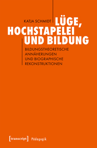 Vorderes Coverbild Lüge, Hochstapelei und Bildung