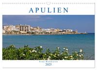 Vorderes Coverbild Apulien - Eine Rundreise (Wandkalender 2025 DIN A3 quer), CALVENDO Monatskalender
