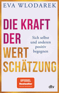 Vorderes Coverbild Die Kraft der Wertschätzung