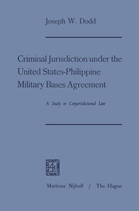 Vorderes Coverbild Criminal Jurisdiction under the United States-Philippine Military Bases Agreement