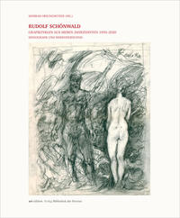 Vorderes Coverbild Rudolf Schönwald – Grafikzyklen aus sieben Jahrzehnten 1950–2020