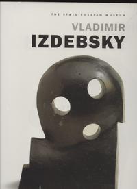Vorderes Coverbild Vladimir Izdebsky. The Return Cycle