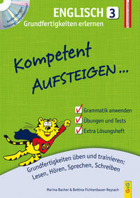 Vorderes Coverbild Kompetent Aufsteigen Englisch 3 - Grundfertigkeiten erlernen mit CD