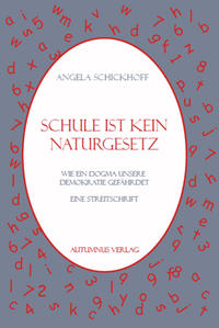 Vorderes Coverbild Schule ist kein Naturgesetz