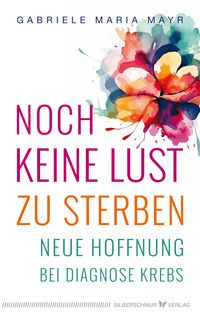 Vorderes Coverbild Noch keine Lust zu Sterben
