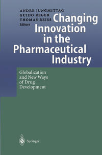 Vorderes Coverbild Changing Innovation in the Pharmaceutical Industry