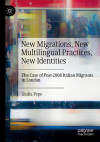 Vorderes Coverbild New Migrations, New Multilingual Practices, New Identities