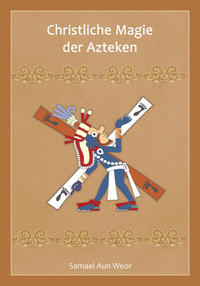 Vorderes Coverbild Christliche Magie der Azteken