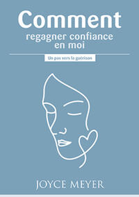 Vorderes Coverbild Comment regagner confiance en moi