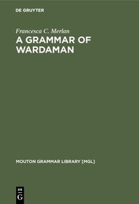 Vorderes Coverbild A Grammar of Wardaman