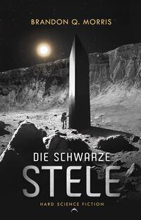 Vorderes Coverbild Die schwarze Stele