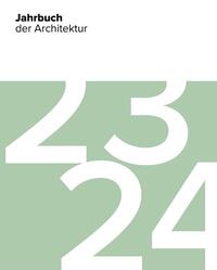 Vorderes Coverbild Jahrbuch der Architektur 23/24