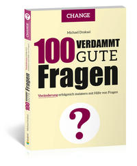 Vorderes Coverbild 100 Verdammt gute Fragen – CHANGE