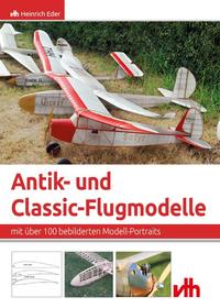 Vorderes Coverbild Antik- und Classic-Flugmodelle