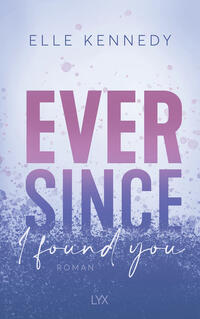Vorderes Coverbild Ever Since I Found You