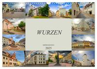 Vorderes Coverbild Wurzen Impressionen (Wandkalender 2025 DIN A3 quer), CALVENDO Monatskalender