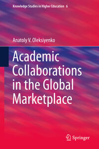 Vorderes Coverbild Academic Collaborations in the Global Marketplace