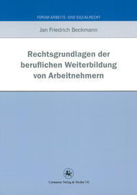 Vorderes Coverbild Rechtsgrundlagen der beruflichen Weiterbildung von Arbeitnehmern