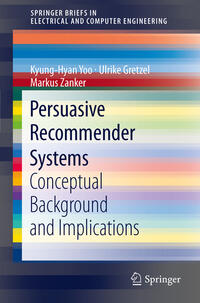 Vorderes Coverbild Persuasive Recommender Systems