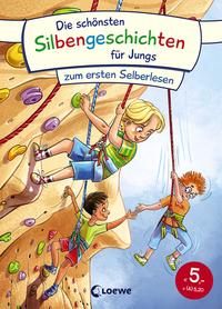 Vorderes Coverbild Die schönsten Silbengeschichten für Jungs zum ersten Selberlesen
