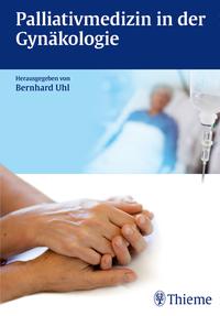 Vorderes Coverbild Palliativmedizin in der Gynäkologie