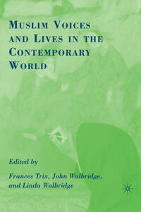 Vorderes Coverbild Muslim Voices and Lives in the Contemporary World