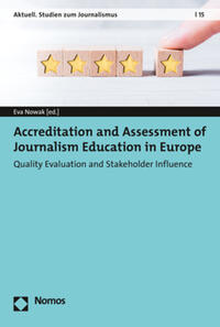 Vorderes Coverbild Accreditation and Assessment of Journalism Education in Europe