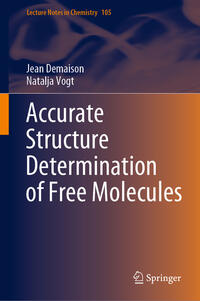 Vorderes Coverbild Accurate Structure Determination of Free Molecules