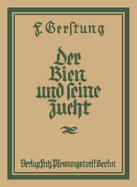 Vorderes Coverbild Der Bien und seine Zucht