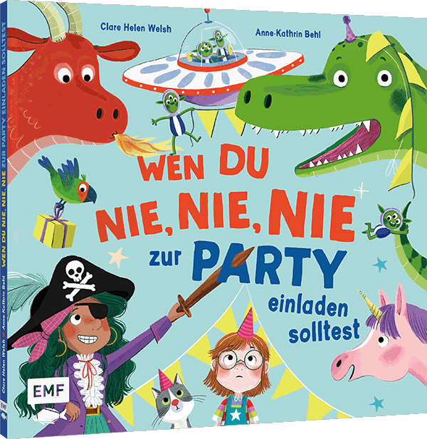 Anderes Coverbild Wen du nie, nie, nie zur Party einladen solltest