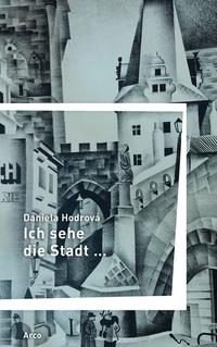 Vorderes Coverbild Ich sehe die Stadt …