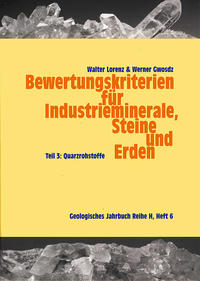 Vorderes Coverbild Bewertungskriterien für Industrieminerale, Steine und Erden / Quarzrohstoffe