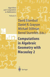 Vorderes Coverbild Computations in Algebraic Geometry with Macaulay 2