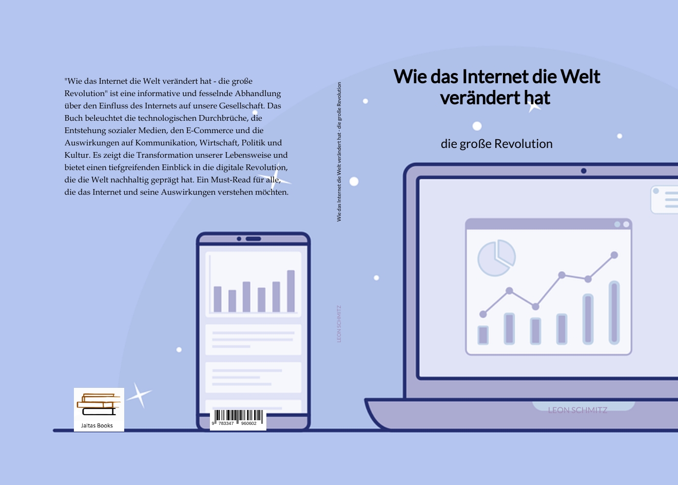 Gesamtes Coverbild Wie das Internet die Welt verändert hat - die große Revolution
