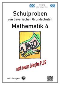 Vorderes Coverbild Schulproben von bayerischen Grundschulen - Mathematik 4 mit ausführlichen Lösungen