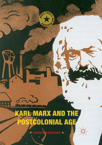Vorderes Coverbild Karl Marx and the Postcolonial Age