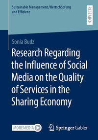 Vorderes Coverbild Research Regarding the Influence of Social Media on the Quality of Services in the Sharing Economy