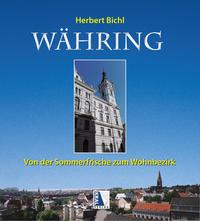 Vorderes Coverbild Währing - Vom Dorf zum begehrten Wohnbezirk