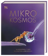 Vorderes Coverbild Mikrokosmos - Wunderwelt der kleinsten Lebewesen