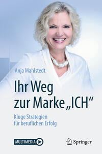 Vorderes Coverbild Ihr Weg zur Marke "ICH"