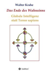 Vorderes Coverbild Das Ende des Wahnsinns